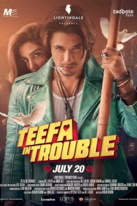 Teefa in Trouble (2018) Pakistani Full Movie HDRip 480p [448MB] | 720p [1.1GB] Download