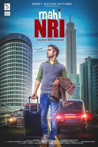 Download Mahi NRI (2017) Full Punjabi Movie HDRip 480p [474MB] | 720p [1.2GB]