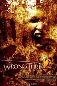 Wrong Turn 2 Dead End (2007) Full Movie English 480p [311MB] | 720p [801MB] Download [Not Hindi Dubbed]