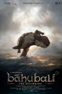Download Baahubali 1 (2015) The Beginning Hindi Full Movie 480p [426MB] 720p [1.4GB] 1080p [4.6GB]