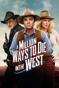 Download A Million Ways to Die in the West (2014) Movie Hindi Dubbed Dual Audio 480p [372MB] | 720p [1.1GB] | 1080p [2.1GB]