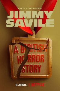 Download Jimmy Savile: A British Horror Story (2022) Season 1 Hindi Dual Audio {Hindi-English} WEB Series 480p 720p