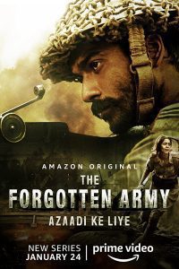 Download The Forgotten Army – Azaadi ke liye (2020) Season 1 Hindi Complete Web Series 480p 720p