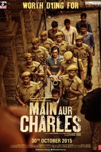 Download Main Aur Charles (2015) Hindi Full Movie 480p 720p 1080p