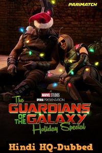 Download The Guardians of the Galaxy Holiday Special (2022) Dual Audio [Hindi HQ Dubbed + English] WeB-DL 480p 720p 1080p