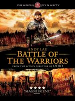 Download Battle of the Warriors (2006) Hindi Dubbed Full Movie Dual Audio {Hindi-Chinese} 480p 720p 1080p