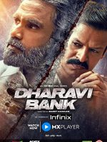 Download Dharavi Dharavi Bank (2022) Season 1 Hindi WEB Series Complete WEB -DL 480p 720p