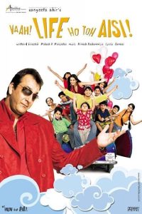 Download Vaah Life Ho Toh Aisi (2005) Hindi Full Movie 480p 720p 1080p