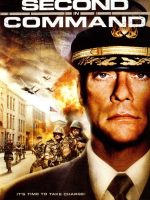 Download Second in Command (2006) Hindi Dubbed Full Movie Dual Audio [Hindi-English] 480p 720p 1080p