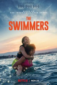 Download The Swimmers – Netflix Original (2022) WEB-DL Dual Audio Movie 480p 720p 1080p