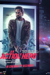 Download An Action Hero (2022) Hindi Full Movie HDCAMRip 480p 720p 1080p