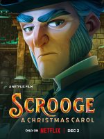 Download Scrooge: A Christmas Carol (2022) Hindi Dubbed Full Movie Dual Audio {Hindi-English} WEB-DL 480p 720p 1080p
