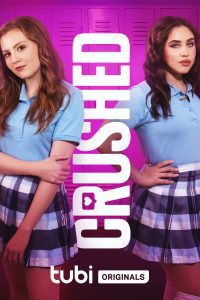 Download Crushed (2022) Season 2 Hindi Complete [Amazon MiniTv] WEB Series 480p 720p