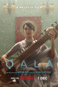 Download Qala – Netflix Original (2022) Hindi Dubbed Full Movie Dual Audio {Hindi-English} 480p 720p 1080p